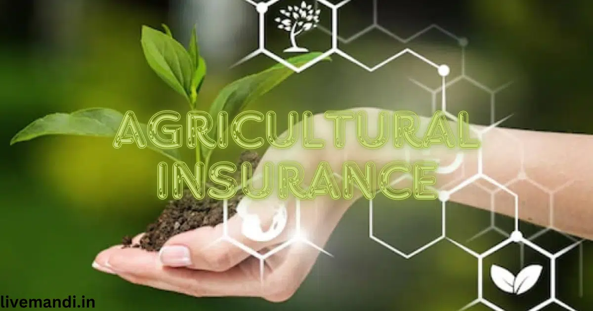 Agricultural Insurance