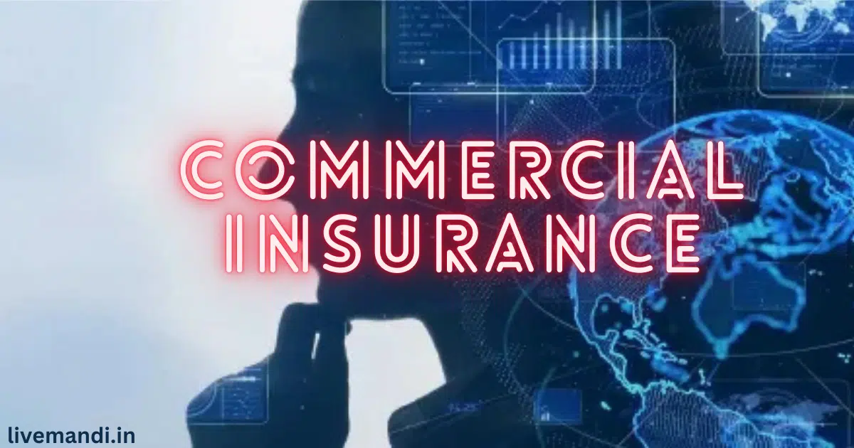 Commercial Insurances